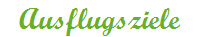 Ausflugsziele